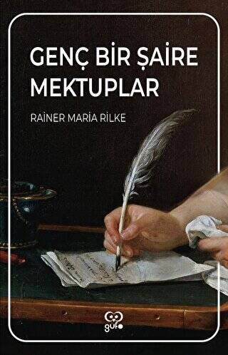 Genç Bir Şaire Mektuplar - 1