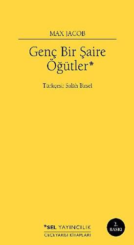 Genç Bir Şaire Öğütler - 1