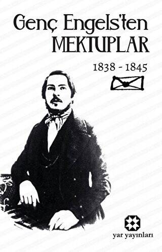 Genç Engels’ten Mektuplar - 1