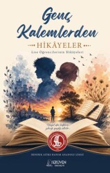 Genç Kalemlerden Hikâyeler - 1
