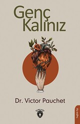 Genç Kalınız - Dorlion Yayınları