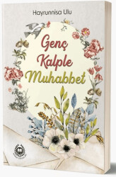 Genç Kalple Muhabbet - Bahar Yayınları