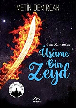 Genç Kumandan Üsame Bin Zeyd - 1