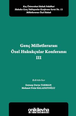 Genç Milletlerarası Özel Hukukçular Konferansı III - 1