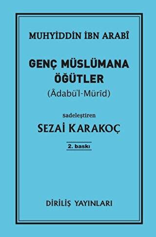 Genç Müslümana Öğütler - 1