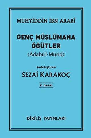 Genç Müslümana Öğütler - 1