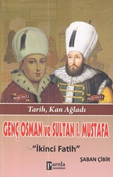 Genç Osman ve 1. Mustafa - 1