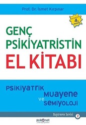 Genç Psikiyatristin El Kitabı - 1