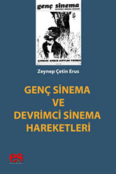 Genç Sinema ve Devrimci Sinema Hareketleri - 1