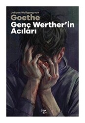 Genç Werther’in Acıları - 1