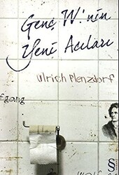 Genç W’nin Yeni Acıları - 1