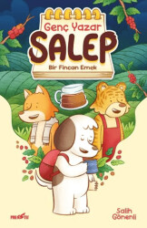 Genç Yazar Salep: Bir Fincan Emek - Presstij Kitap