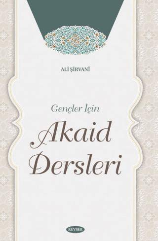Gençler İçin Akaid Dersleri - 1