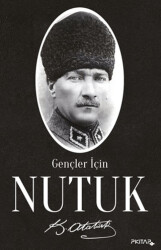 Gençler İçin Nutuk - P Kitap Yayıncılık