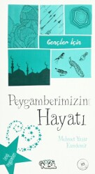 Gençler İçin Peygamberimizin Hayatı - 1