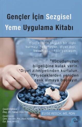 Gençler İçin Sezgisel Yeme Uygulama Kitabı - 1