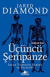 Gençler İçin Üçüncü Şempanze: İnsan Türünün Evrimi ve Geleceği - 1