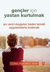 Gençler İçin Yastan Kurtulmak - Nobel Yaşam