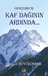 Gençlere İş Kaf Dağının Ardında - 1