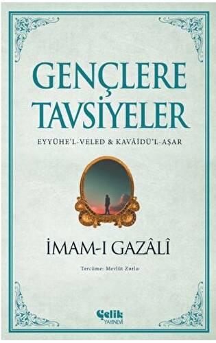 Gençlere Tavsiyeler - 1