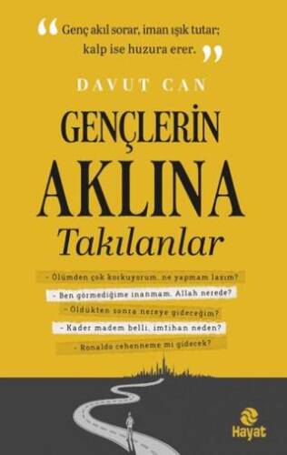 Gençlerin Aklına Takılanlar - 1