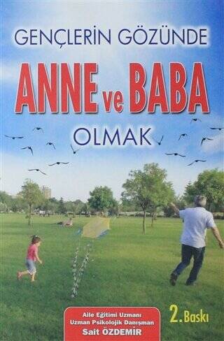 Gençlerin Gözünde Anne ve Baba Olmak - 1