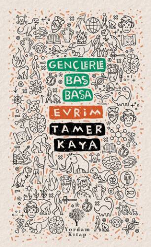 Gençlerle Baş Başa: Evrim - 1