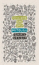 Gençlerle Baş Başa: Mitoloji - 1