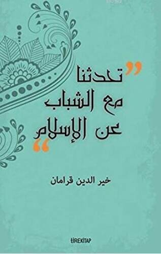 Gençlerle İslam`ı Konuştuk Arapça - 1