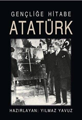 Gençliğe Hitabe Atatürk - 1