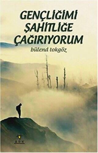 Gençliğimi Şahitliğe Çağırıyorum - 1