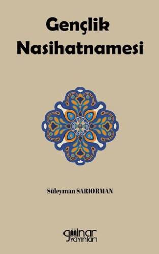 Gençlik Nasihatnamesi - 1