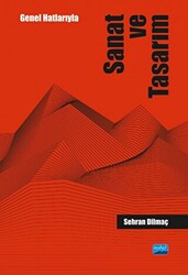 Genel Hatlarıyla Sanat Ve Tasarım - 1