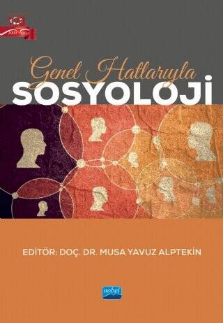 Genel Hatlarıyla Sosyoloji - 1