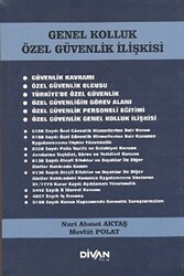 Genel Kolluk Özel Güvenlik İlişkisi - 1