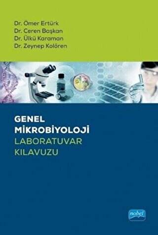 Genel Mikrobiyoloji Laboratuvar Kılavuzu - 1