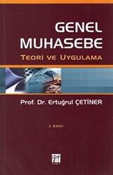 Genel Muhasebe Teori ve Uygulama - 1