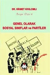 Genel Olarak Sosyal Sınıflar ve Partiler - Sosyal İnsan Yayınları