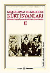 Genelkurmay Belgelerinde Kürt İsyanları - 2 - 1