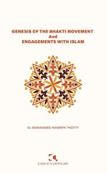 Genesis of the Bhakti Movement and Engagements with Islam - 1