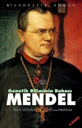 Genetik Bilimin Babası - Mendel - 1