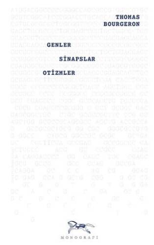 Genler Sinapslar Otizmler - 1