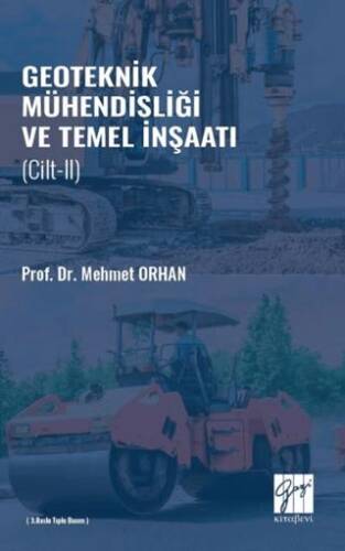 Geoteknik Mühendisliği ve Temel İnşaat Cilt 2 - 1