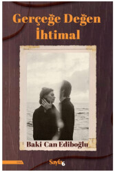 Gerçeğe Değen İhtimal - 1