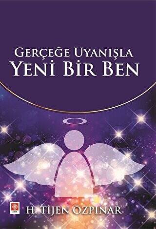 Gerçeğe Uyanışla Yeni Bir Ben - 1
