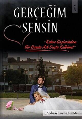Gerçeğim Sensin - 1