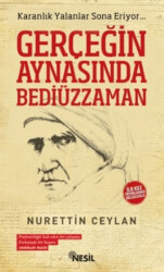 Gerçeğin Aynasında Bediüzzaman - 1
