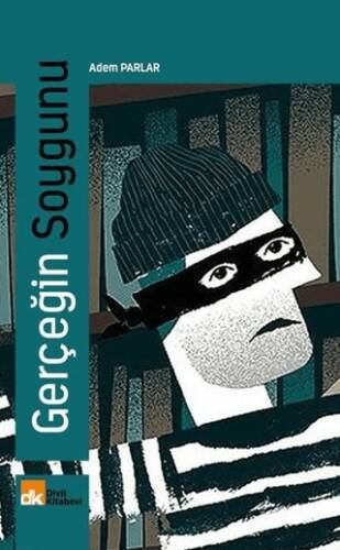 Gerçeğin Soygunu - 1