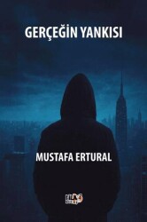 Gerçeğin Yankısı - Tilki Kitap
