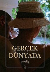 Gerçek Dünyada - 1